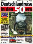 Bahn Extra Heft 4/97 (9704): Deutschlandreise in den 50ern