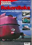 Eisenbahn Journal Sonderausgabe 1/2004: Rekordloks. Supersprinter und Giganten