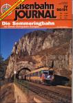 Eisenbahn Journal Sonderausgabe IV/90/91: Die Semmeringbahn, die älteste Gebirgsbahn Europas