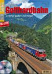 Eisenbahn Journal Extra 1/2016: Gotthardbahn. Zwischen gestern und morgen (ohne DVD!!)