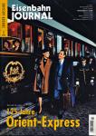 Eisenbahn Journal Sonderausgabe 2/2008: 125 Jahre Orient-Express
