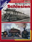 Eisenbahn Kurier Special Heft 78: Die Eisenbahn in Schlesien