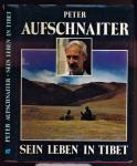 Sein Leben in Tibet, hrggb. von Martin Brauen