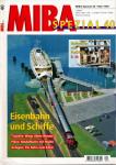 MIBA Spezial Heft 40: Eisenbahn und Schiffe Trajekte: Wege übers Wasser, Pläne: Modellbahn mit Hafen, Analgen: per Bahn zum Kahn