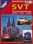 Eisenbahn Kurier Special Heft 42: SVT. Dieselschnelltriebwagen gestern - heute - morgen