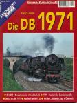 Eisenbahn Kurier Special Heft 43: Vor 25 Jahren. Die DB 1971