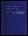 Jahrbuch Musiktherapie / Music Therapy Annual: Band 10:  Mentalisierung und Symbolbildung in der musiktherapeutischen Praxis / Mentalization and Symbol Formation in Music Therapy Practice