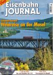 Eisenbahn Journal Heft 5/2014: Weinreise an der Mosel. Schienen-Bummel (ohne DVD!)