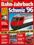 Bahn-Sonderheft 96/01: Bahn-Jahrbuch Schweiz '96