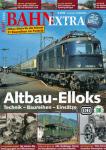 Bahn-Extra Heft 6/2015: Altbau-Elloks. Technik-Baureihen-Einsätze