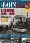 Bahn-Extra Heft 4/2009: Eisenbahn 1930-1939. Das Jahrzehnt von Krise, Glanz und Krieg