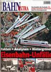 Bahn-Extra Heft 6/2003:  Eisenbahn-Unfälle. Fakten, Analysen, Hintergründe