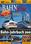 Bahn-Extra Heft 1/2007: Bahn-Jahrbuch 2007 (ohne DVD!)
