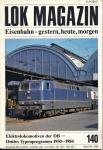 Lok Magazin Heft Nr. 140 (Sept./Okt. 1986): Elektrolokomotiven der DB - Drittes Typenprogramm 1950-1984