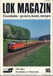 Lok Magazin Heft Nr. 145 (Juli/August 1987): 150 Jahre Eisenbahn in Österreich