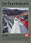Die Bundesbahn. Zeitschrift für aktuelle Verkehrsfragen Heft 2/91 (Februar 1991)