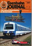 Eisenbahn Journal Heft II/87: 150 Jahre Eisenbahn in Österreich