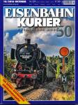 Eisenbahn Kurier Heft 529 (10/2016): Extrastarke Jubiläumsausgabe (50 Jahre)