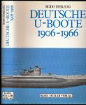 Deutsche U-Boote 1906 - 1966