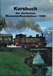 Kursbuch der Deutschen Museums-Eisenbahnen 1989