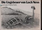 Die Ungeheuer von Loch Ness. 28 Zeichnungen