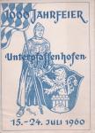 1000-Jahrfeier Unterpfaffenhofen 1960. Festschrift