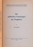 Die politischen Voraussagen der Propheten