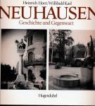 Neuhausen. Geschichte und Gegenwart, hrggb. von Richard Bauer