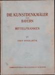 Die Kunstdenkmäler von Mittelfranken. hier: Band IV: Dinkelsbühl mit Einschluß von St. Ulrich