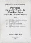 Planmappe: Die leichten Kreuzer der Königsberg-Klasse (Karlsruhe, Leipzig & Nürnberg)