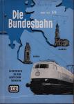 Die Bundesbahn. Zeitschrift. Heft 5/6 1965 / 43. Jahrgang: Elektrisch zu den deutschen Seehäfen
