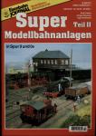 Eisenbahn Journal Modellbahn Bibliothek Heft II/96: Super Modellbahnanlagen Teil II in Spur 0 und 0e