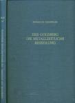 Der Goldberg. Die metallzeitliche Besiedlung. Text und Tafeln