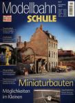 ModellbahnSchule Nr. 9: Miniaturbauten