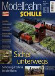 ModellbahnSchule Nr. 12: Sicher unterwegs