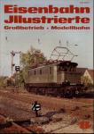 Eisenbahn Illustrierte Großbetrieb   Modellbahn Heft 8/1982 (August 1982)