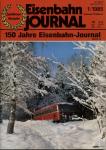 Eisenbahn Journal Heft 1/1985 (Januar/Februar 1985). Jubiläums-Ausgabe: 150 Jahre Eisenbahn-Journal