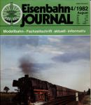 Eisenbahn Journal Heft 4/1982 (August 1982)