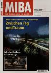 MIBA. Die Eisenbahn im Modell Heft 3/2001 (März 2001): Zwischen Tag und Traum. Bilder und Boogie Woogie: Axel Zwingenberger