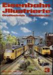 Eisenbahn Illustrierte Großbetrieb   Modellbahn Heft 3/1981 (März 1981)