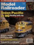 Model Railroader Magazine, July 2000: Union Pacific in H0. Recalling family ties