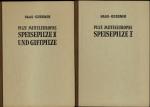 Pilze Mitteleuropas. 2 Bde. Band 1: Speisepilze I, Band 2: Speisepilze II und Giftpilze