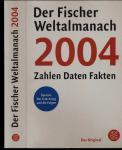 Der Fischer Weltalmanach 2004. Zahlen, Daten, Fakten