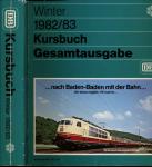 Kursbuch Deutsche Bundesbahn Winter 1982/83. Gesamtausgabe