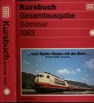 Kursbuch Deutsche Bundesbahn Sommer 1983. Gesamtausgabe