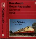 Kursbuch Deutsche Bundesbahn Sommer 1984. Gesamtausgabe