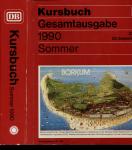 Kursbuch Deutsche Bundesbahn Sommer 1990. Gesamtausgabe
