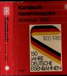 Kursbuch Deutsche Bundesbahn Sommer 1985. Gesamtausgabe