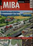 MIBA Spezial Heft 114: Pragmatische Planung. Modellbahn mit Maßen