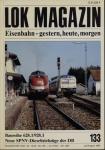 Lok Magazin Heft 133 (Juli/August 1985): Baureihe 628.1/928.1. Neue SPNV-Dieseltriebzüge der DB